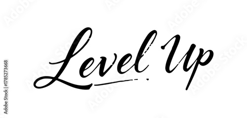 Handwritten inscription “Level Up” in black ink calligraphy, transparent background