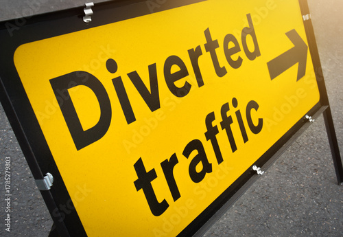 Tableau sur toile Road closed - Diverted traffic highway road sign in the event of a roadblock
