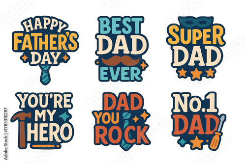 Father's day sticker icon set. featuring best dad, super dad, hero, you rock, no.1 dad phrases