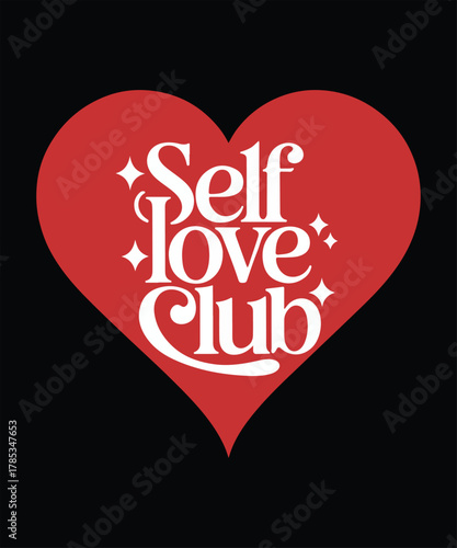 Self love club