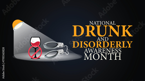 National Drunk and Disorderly Awareness Month Safety Illustration design templet