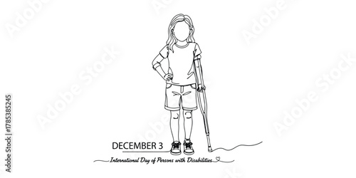 Minimalist line art of a person with a prosthetic leg using a crutch, standing confidently with one hand on the hip. Includes the text “December 3 – International Day of Persons with Disabilities.”