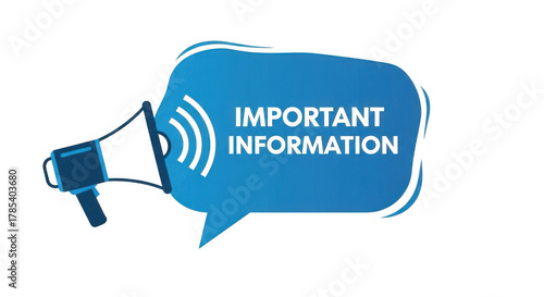 Blue megaphone with important information speech bubble graphic isolated on transparent background