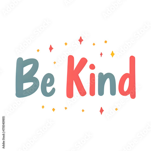 be kind message with colorful stars and dots. T-shirt design graphics
