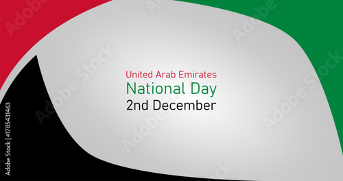 United Arab Emirates National Day 2 December Holiday concept Template for background banner card poster with text inscription and Nation Flag