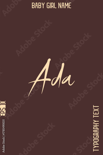 Ada   -Girl Name Minimal Elegant Cursive Typography Vector Art