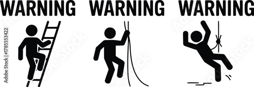 Warning Signs Climbing Ladder, Rope, Fall Hazard Pictogram Illustrating Accidents and Safety Precautions