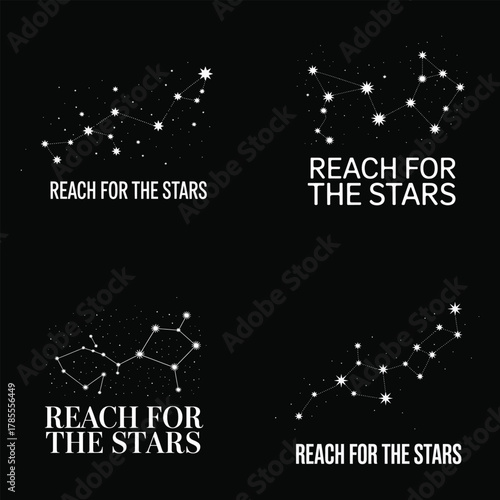 Four White Constellation Logos With Reach For The Stars Text space galaxy