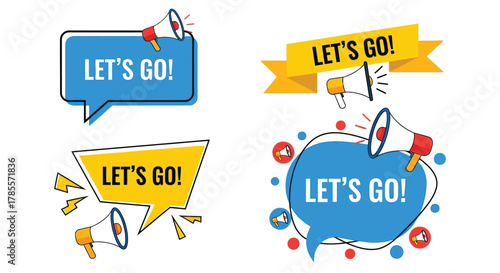 Announce your next big move with dynamic "Let's Go!" graphics