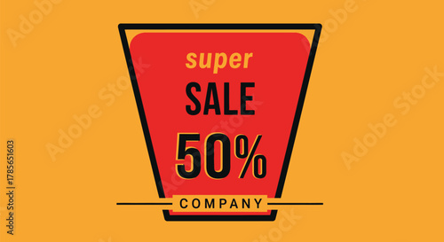 Super sale promotion fifty percent off company discount offer