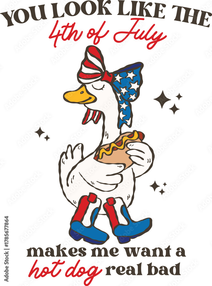 Naklejka premium funny 4th of july svg, patriotic silly goose hotdog, coquette and cowgirl boots, you look like the fourth of july shirt, silhouette cricut