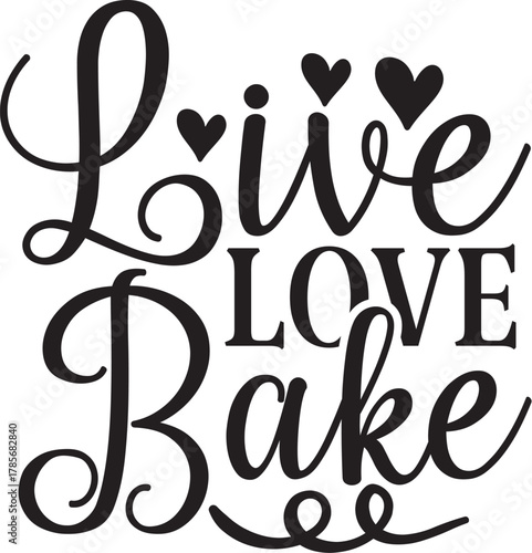 Live Love Bake