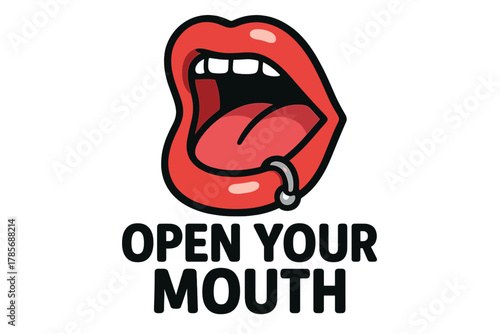 Bright and bold graphic of an open mouth with tongue sticking out and text urging to open mouth