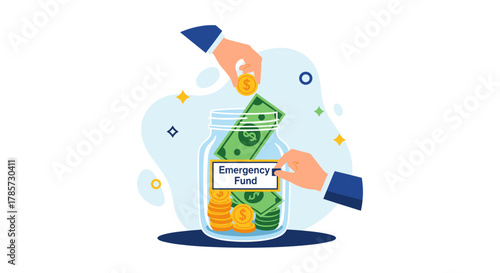 Illustration depicts hands adding money into a glass jar labeled Emergency Fund, symbolizing financial security and savings for unforeseen circumstances.