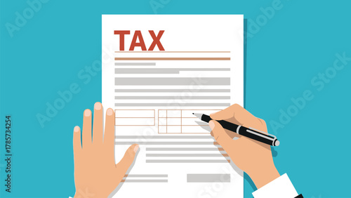 Filling Tax Form. Hands Holding a Pen, Writing and Signing Tax Documents. Annual Tax Return and Financial Reporting Concept Vector Illustration