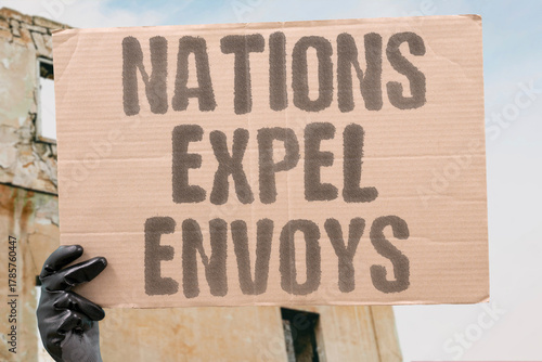 Schilderij op canvas "Nations Expel Envoys" Diplomatic representatives recalled following political interference disputes escalate