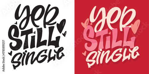 Cute hand drawn doodle lettering quote. Lettering for t-shirt design, mug print, bag print, clothes fashion. 100% hand drawn vector image.