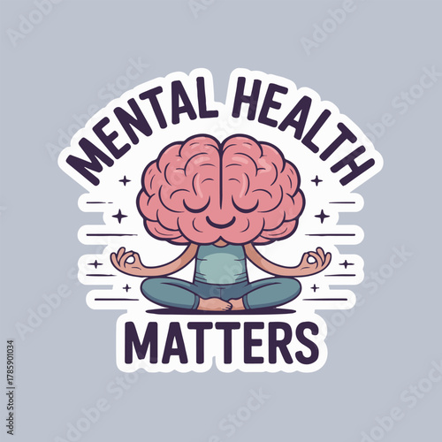 Cartoon brain meditating with mental health matters text on a light gray background sticker