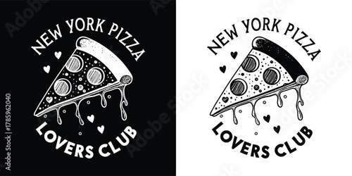 Handdrawn slice of new york pizza with dripping cheese, adorned with hearts and text new york pizza lovers club, in black and white