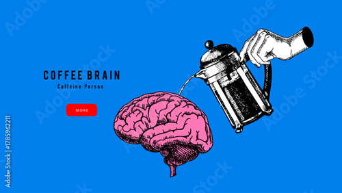 Trendy collage with sketch brain and coffee pour. Coffee shop, cafe, barista, beverage brand, coworking space, bookstore, podcast, mental health concept. Hand drawn engraving vector illustration.