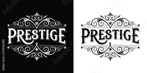 Elegant vintage prestige word art with ornate decorative flourishes, presented in both black on white and white on black versions for versatile design applications
