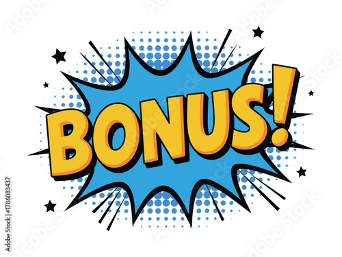 A vibrant bonus comic speech bubble isolated on white background, perfect for promotions and special offers