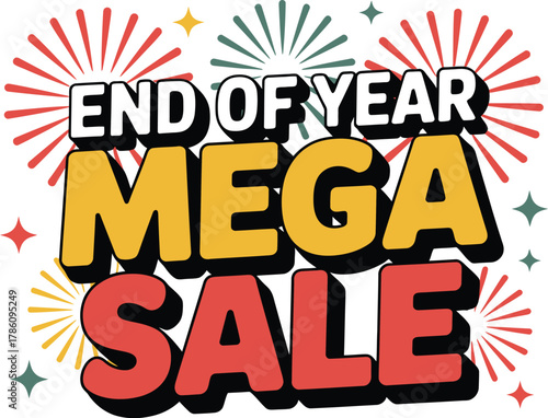 End of year mega sale event discounts and offers promotion shopping deals now