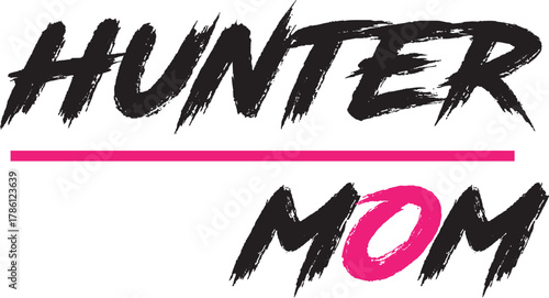 Hunter mom typography t shirt design 
