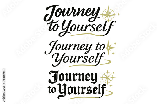 Calligraphy Journey Triptych. Journey to Yourself. Create a calligraphy lettering illustration of the phrase: