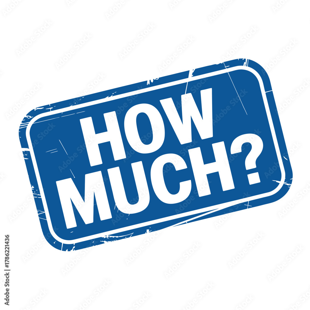 Naklejka premium How much question mark blue stamped sign asking about cost or price