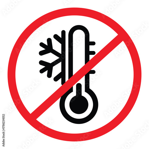 A vector icon of a thermometer showing cold (with a snowflake) inside a red prohibition circle and slash. Symbolizes "No Cold," "Do Not Freeze," "Keep from Cold," or avoiding low temperatures/freezing