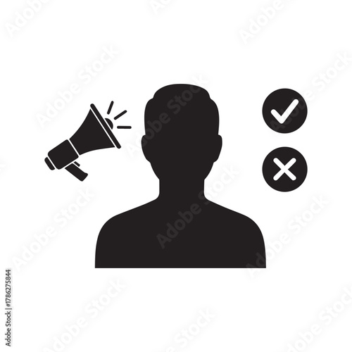 Silhouette of a person with a megaphone and check mark and cross