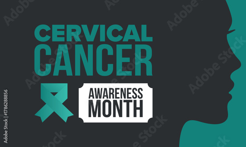 Cervical Cancer Awareness Month. Celebrate annual in January. Woman healthcare. Girl solidarity. Cancer prevention. Female disease. Medical healthcare concept. Poster, banner and background. Vector