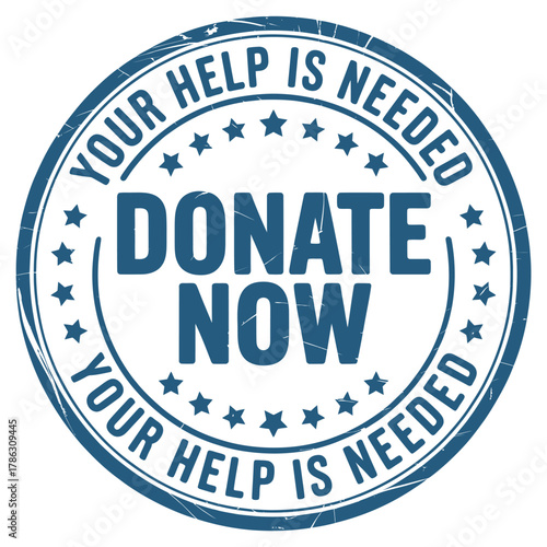 Donate now your help is needed stamp