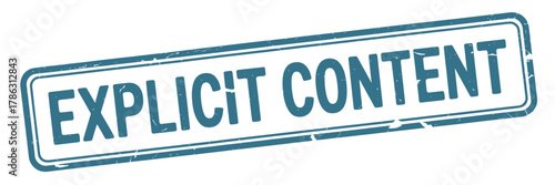 Warning sign for explicit content