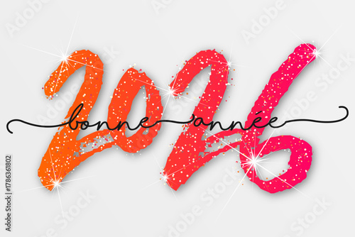 Bonne année - meilleurs vœux 2026 - vecteur pour affiche bannière salutation et célébration du nouvel an 2026.