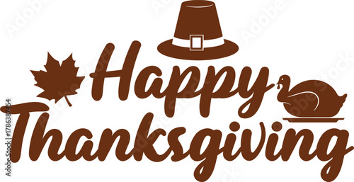 Happy Thanksgiving typography clip art design on plain white transparent isolated background for card, shirt, hoodie, sweatshirt, apparel, card, tag, mug, icon, poster or badge