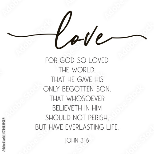 Scripture Love John 3 16 Christian Verse Typography