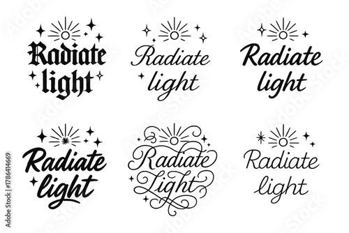 Radiant Calligraphy Variations. Radiate light. Create a calligraphy lettering illustration of the phrase: