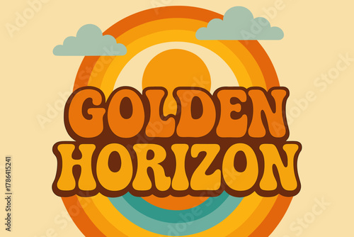 Retro Summer Vibes. Golden Horizon ? 70s Poster: groovy wavy stacked font; warm gradient rings with sun and