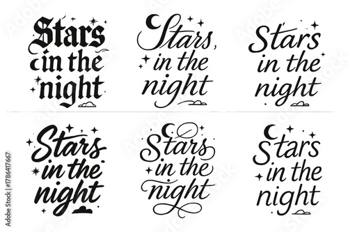 Calligraphy Night Sky. Stars in the night. Create a calligraphy lettering illustration of the phrase: Stars in
