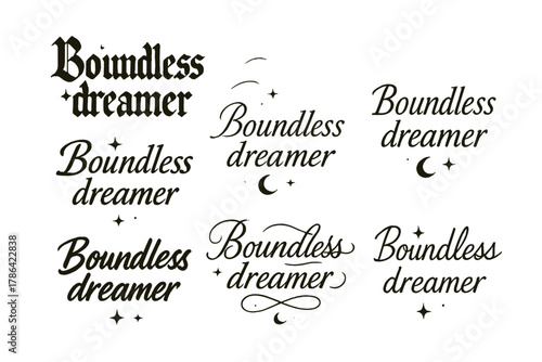 Boundless Dreamer Calligraphy. Boundless dreamer. Create a calligraphy lettering illustration of the phrase: