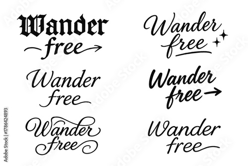 Wander Free Calligraphy. Wander free. Create a calligraphy lettering illustration of the phrase: Wander free.