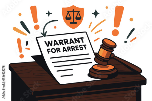 Arrest Warrant Scene. Warrant for arrest. Police desk with arrest warrant document, gavel, and abstract floating exclamation marks and legal icons; emphasizes