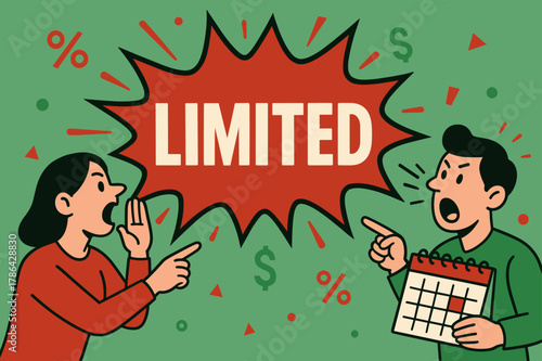 Limited Time Offer. LIMITED banner, flat vector illustration, bold oversized text inside splash explosion, cartoon characters shouting and pointing, calendar