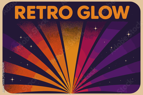 Retro Cosmic Glow. Retro Glow ? Retro Poster: rounded sans-serif type, halftone rays expanding from center;