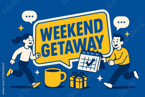 Weekend Getaway Fun. Weekend Getaway banner, flat vector illustration, bold oversized text inside sticker outline banner, cartoon characters running and