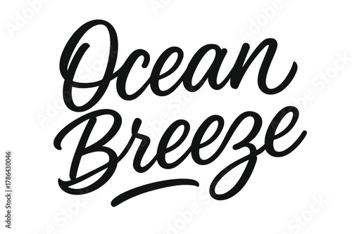 Ocean Breeze Script. Ocean Breeze ? Script Hand-Lettering: flowing brush script with smooth rounded curves;