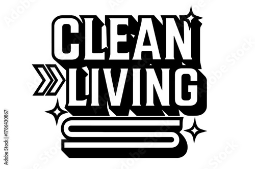 Bold Geometric Typography. Clean Living ? bold block geometric lettering; thick massy letters with geometric serifs, heavy outer outline and strong shadow;