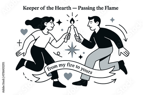 Passing the Flame. Keeper of the Hearth ? Passing the Flame. Two figures touch candles tip-to-tip; a soft spark bridges the light. Ribbon reads ?from my fire